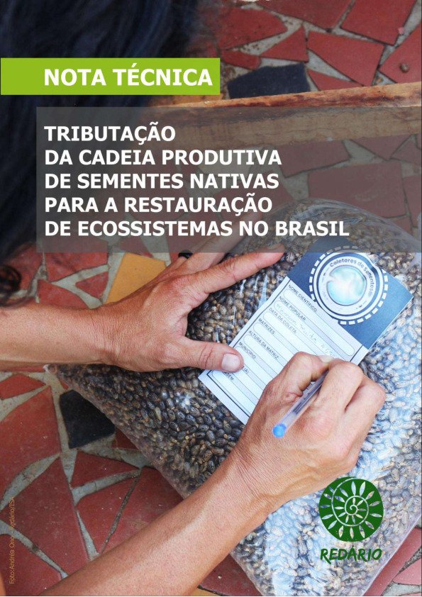 Tributação  da cadeia produtiva de sementes nativas para a restauração de ecossistemas