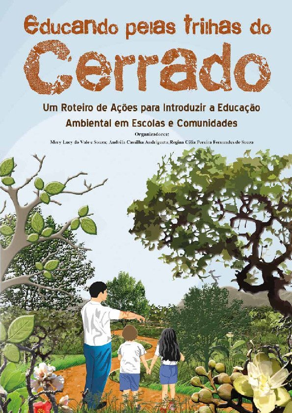 Educando pelas trilhas do Cerrado: um roteiro de ações para educação ambiental em escolas e comunidades