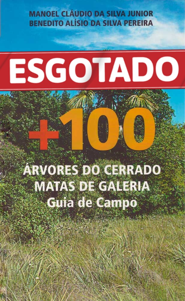 “+ 100 Árvores do Cerrado Matas de Galeria: giua de campo”